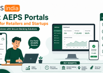 Best AEPS Portals in India for Retailers and Startups