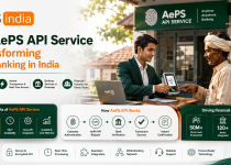 How AePS API Service Is Transforming Rural Banking in India