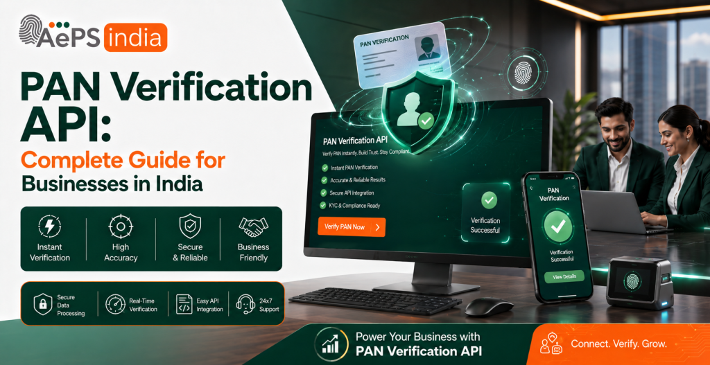 PAN Verification API: Complete Guide for Businesses in India