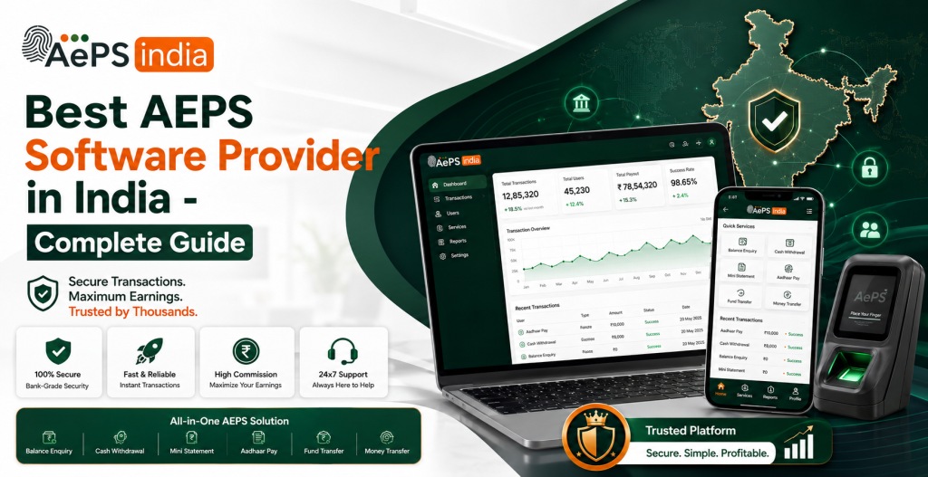 Best AEPS Software Provider in India - Complete Guide