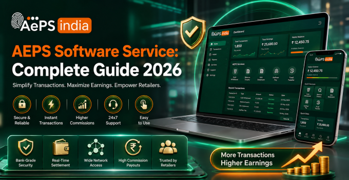 AEPS Software Service: Complete Guide 2026