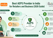 Best AEPS Provider in India for Retailers and Business (2026 Guide)