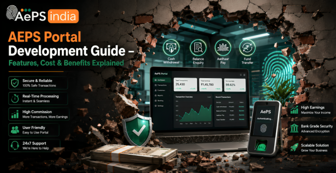 AEPS Portal Development Guide – Features, Cost & Benefits Explained
