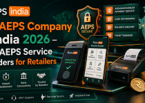 Top AEPS Company in India 2026 – Best AEPS Service Providers for Retailers