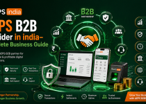 AEPS B2B Provider in india– Complete Business Guide