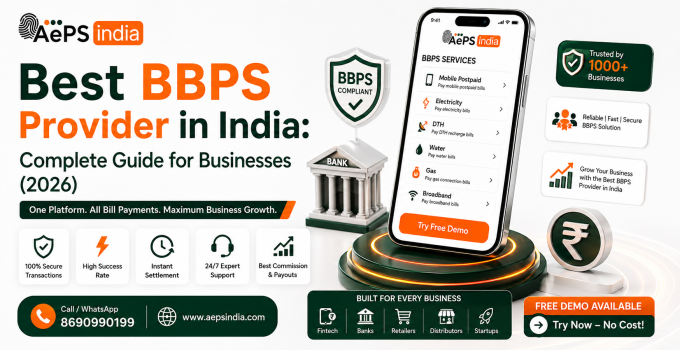 Best BBPS Provider in India: Complete Guide for Businesses (2026)