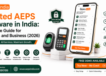 Trusted AEPS Software in India: Complete Guide for Retailers and Business (2026)